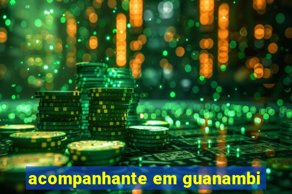 acompanhante em guanambi